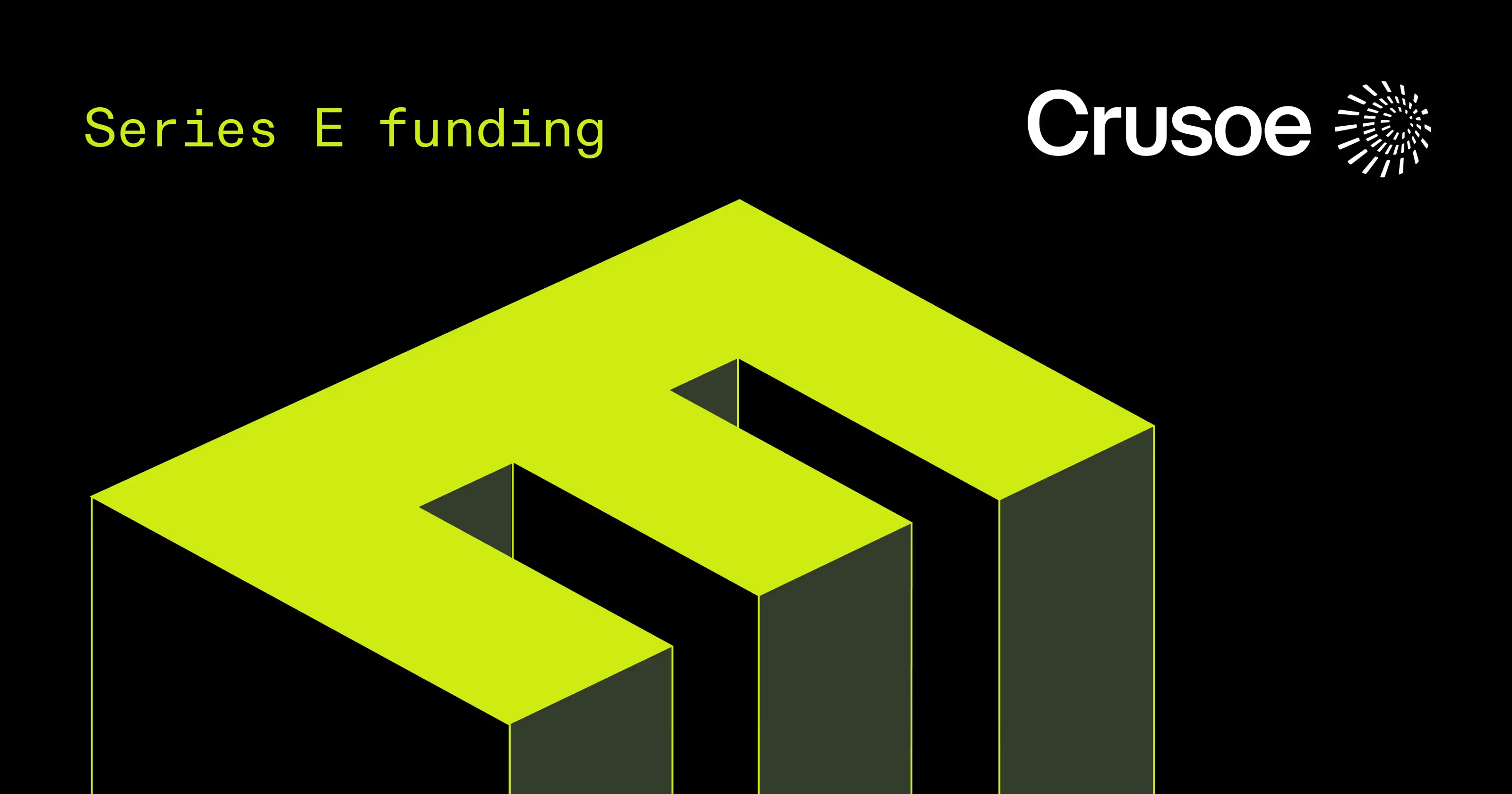 Crusoe $3B Raise at $30B Valuation: AI Infrastructure Wins
